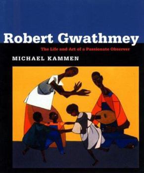 Hardcover Robert Gwathmey: The Life and Art of a Passionate Observer Book