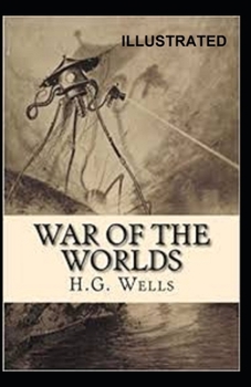 Paperback The War of the Worlds Illustrated Book