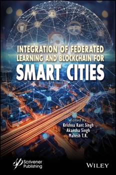 Hardcover Integration of Federated Learning and Blockchain for Smart Cities Book