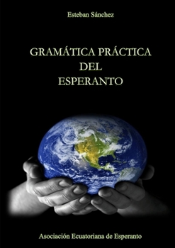 Paperback Gramática Práctica del Esperanto [Spanish] Book