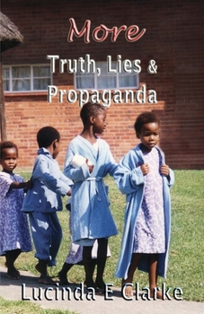 Paperback More Truth, Lies and Propaganda Book