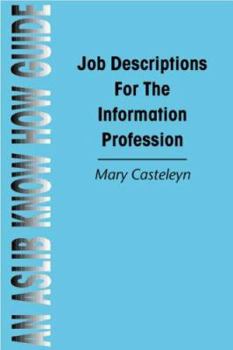 Paperback Job Descriptions for the Information Profession Book
