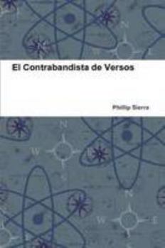 Paperback El Contrabandista de Versos (Spanish Edition) [Spanish] Book