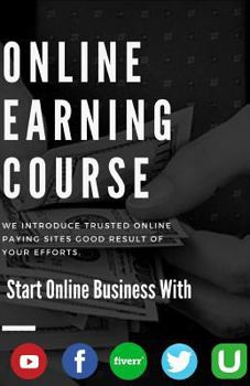 Paperback Online Earning Course: Trust Work Payout Book
