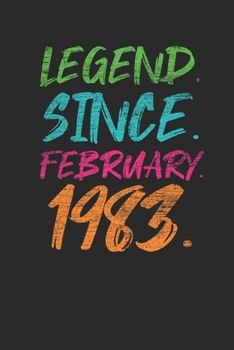 Legend Since February 1983: Birthday Gift or Anniversary Gift Idea - Graph Paper Notebook