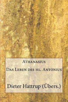 Paperback Athanasius: Das Leben des hl. Antonius [German] Book