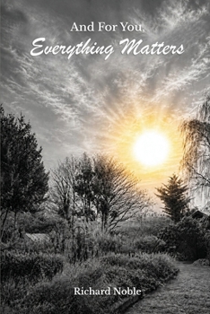 Paperback And For You, Everything Matters Book