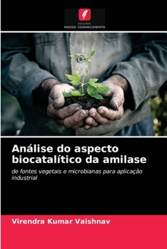 Paperback Análise do aspecto biocatalítico da amilase [Portuguese] Book