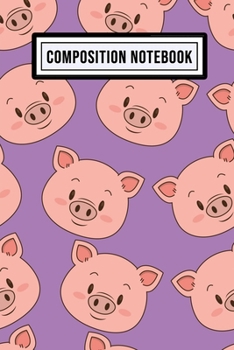Pig Wide Ruled Composition Notebook: Pig Blank College Ruled Composition Notebook | 110 Pages | Pocket Size 6x9