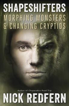 Paperback Shapeshifters: Morphing Monsters & Changing Cryptids Book