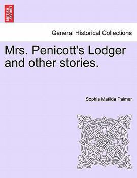 Paperback Mrs. Penicott's Lodger and Other Stories. Book