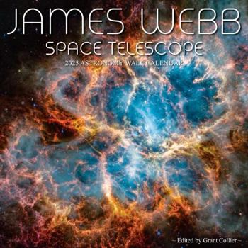 Calendar James Webb Space Telescope 2025 Astronomy Wall Calendar (12"x12") - Images from NASA's Newest Telescope Book