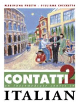 Paperback Contatti 2 Student's Book : A First Course in Italian Book