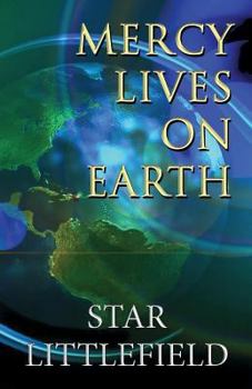 Paperback Mercy Lives on Earth Book