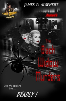 Paperback The Black Widow Murders: From The Cable Denning Series Book