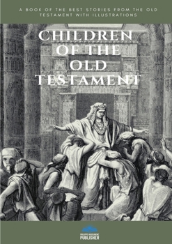 Paperback Children of the Old Testament Book