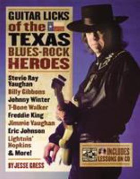 Paperback Guitar Licks of the Texas Blues Rock Heroes Book