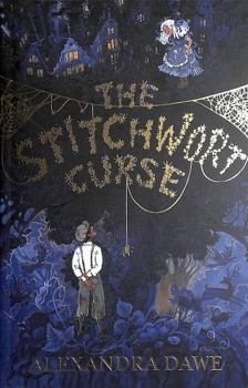 THE STITCHWORT CURSE
