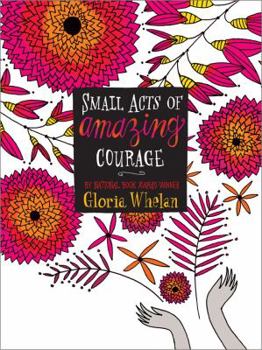 Paperback Small Acts of Amazing Courage Book