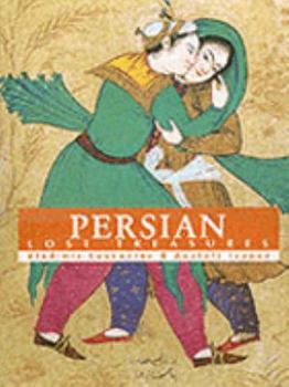 Hardcover Persian Art: Lost Treasures Book