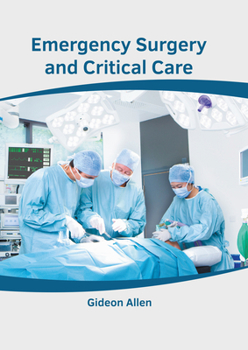 Hardcover Emergency Surgery and Critical Care Book