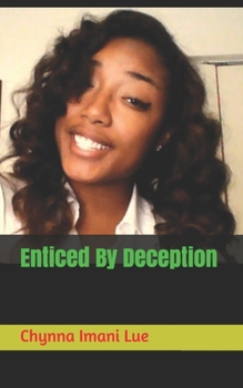 Paperback Enticed By Deception Book