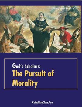 Paperback God's Scholars: The Pursuit of Morality Book