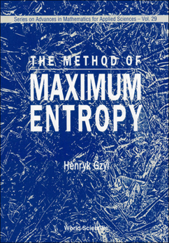 Hardcover The Method of Maximum Entropy Book