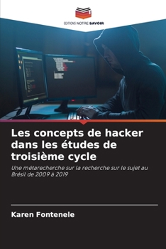 Paperback Les concepts de hacker dans les études de troisième cycle [French] Book