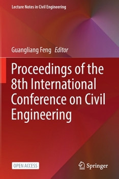 Paperback Proceedings of the 8th International Conference on Civil Engineering Book