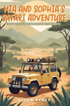 Paperback Mia and Sophia’s Safari Adventure Book