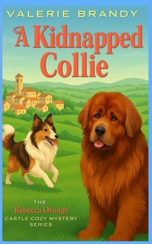Paperback A Kidnapped Collie Book