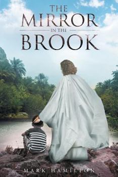 Paperback The Mirror In The Brook Book