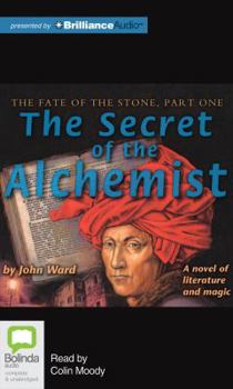 The Secret of the Alchemist - Book #1 of the Fate of the Stone