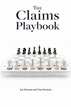 The Claims Playbook: A Commercial Property Owner's Strategic Guide to Winning the Insurance Claims Game