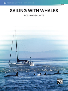 Paperback Sailing with Whales: Conductor Score Book