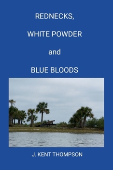 Paperback Rednecks, White Powder and Blue Bloods Book