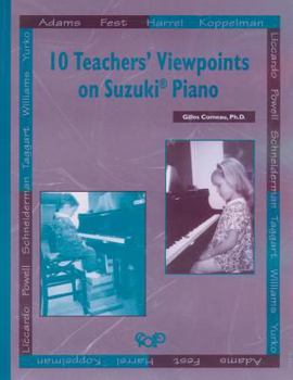 Paperback 10 Teachers' Viewpoints on Suzuki Piano Book