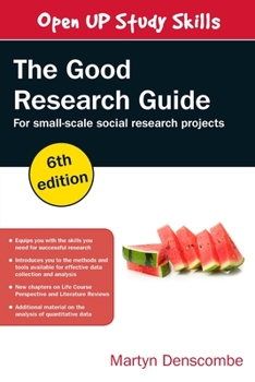The Good Research Guide - Book  of the Open Up Study Skills