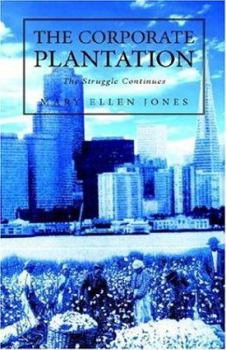 Hardcover The Corporate Plantation Book