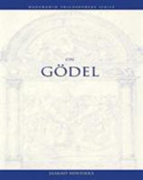 On Gödel (Wadsworth Philosphers Series) - Book  of the Wadsworth Philosophers Series
