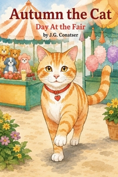 Autumn the Cat: Day At the Fair
