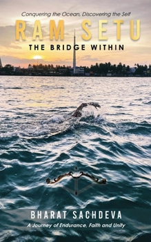 Paperback Ram Setu: The Bridge Within Book