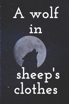 Paperback A wolf in sheep's clothes: A wolf in sheep's clothes danger Book