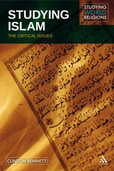 Paperback Studying Islam: The Critical Issues Book