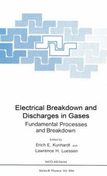 Paperback Electrical Breakdown and Discharges in Gases: Part a Fundamental Processes and Breakdown Book