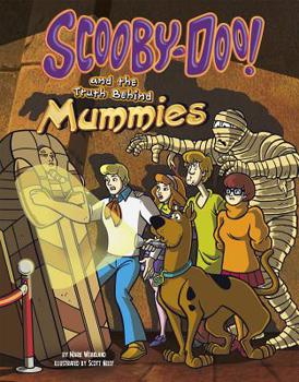 Hardcover Scooby-Doo! and the Truth Behind Mummies Book