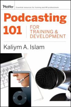 Paperback Podcasting 101 for Training and Development Book