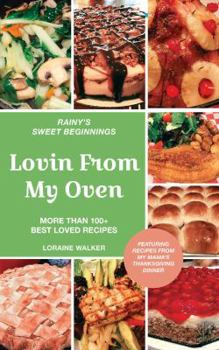 Ring-bound Rainy's Sweet Beginnings Lovin From My Oven Book