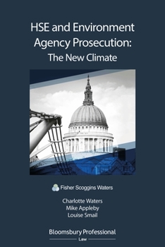 Paperback Hse and Environment Agency Prosecution: The New Climate Book